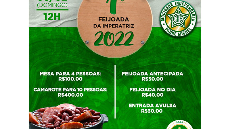 Imperatriz abre calendário de eventos de 2022 com a sua Feijoada