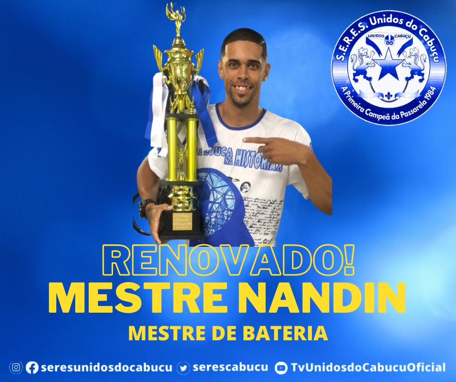 Unidos do Cabuçu renova com Mestre Nandin