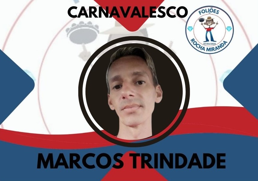 Marcos Trindade é o novo carnavalesco do Foliões de Rocha Miranda